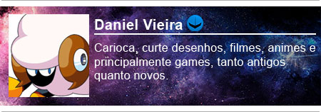 Carioca, curte desenhos, filmes, animes e principalmente games, tanto antigos quanto novos