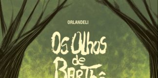Os Olhos de Barthô – Resenha