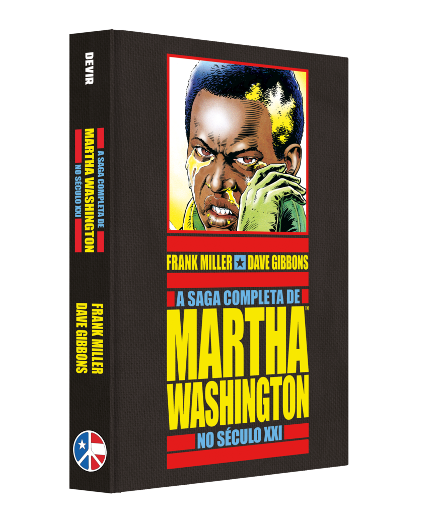 A Saga Completa de Martha Washington No Século XXI
