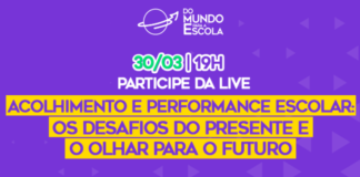 Live sobre acolhimento e performance escolar