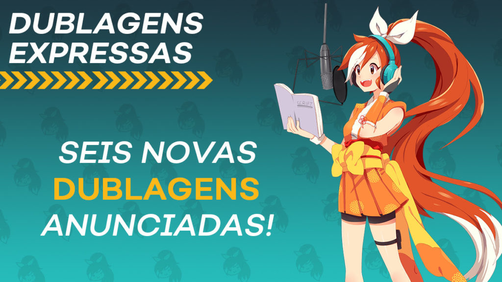 Confira as novas dublagens da Crunchyroll