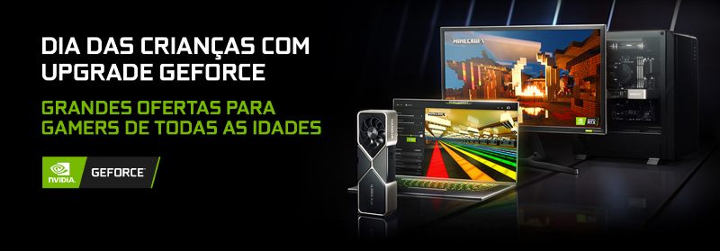 Veja os melhores descontos de GPUs GeForce para o Dia das Crianças