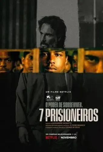 os 7 prisioneiros - melhores filmes de 2021