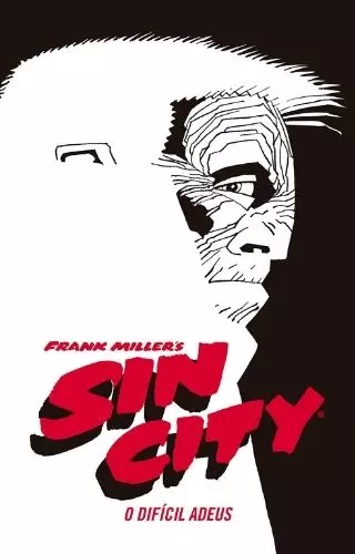 Sin City: O difícil adeus – Os lançamentos de HQs para abril de 2022