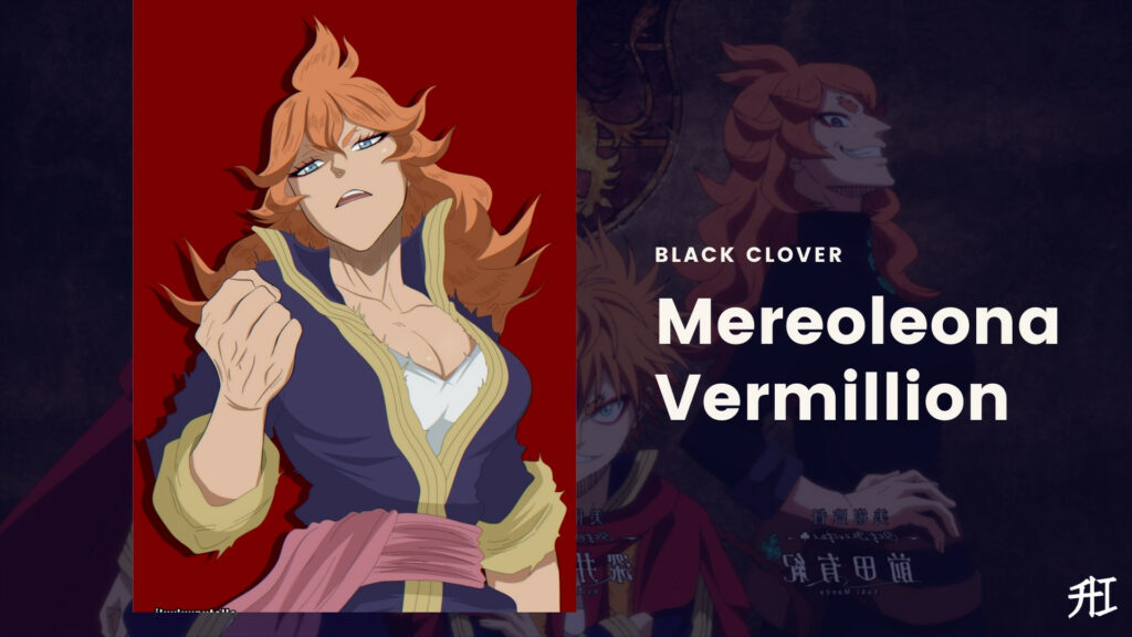 Mereoleona Vermillion - Os personagens mais fortes de Black Clover