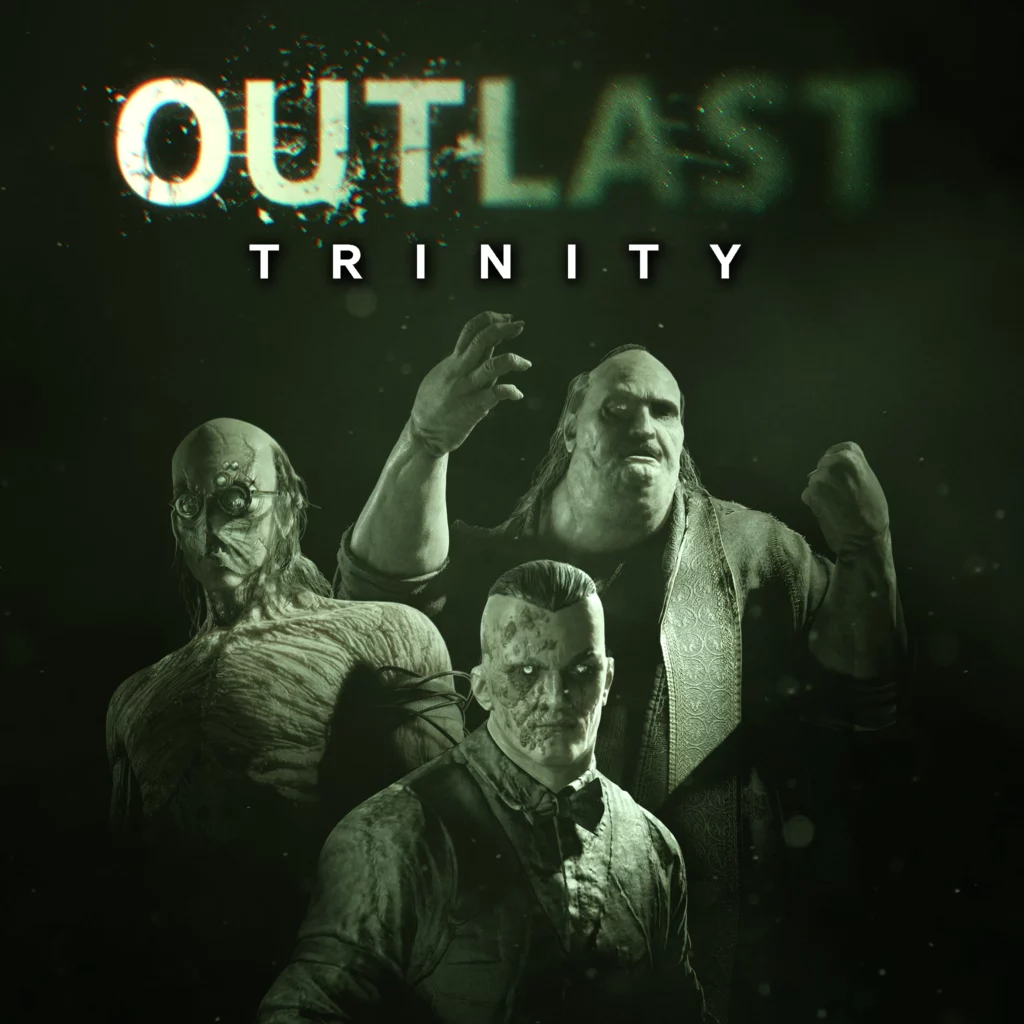 Outlast - Trinity