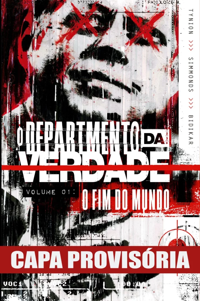 O Departamento da Verdade - O Fim do Mundo: Volume 1