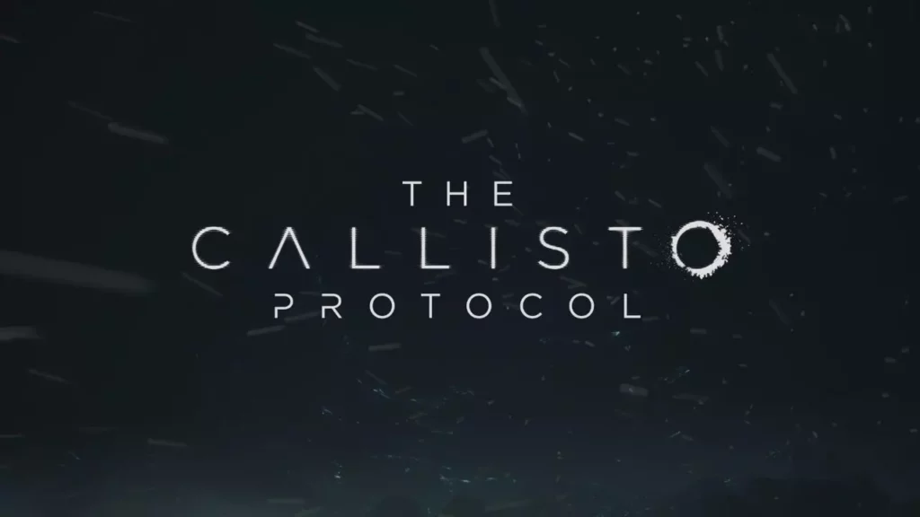 The Callisto Protocol