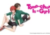 Os personagens de Tomo-chan Is a Girl! Tomo-chan Is a Girl!