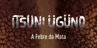 Curta-metragem A Febre da Mata fará parte de première em São Paulo A Febre da Mata