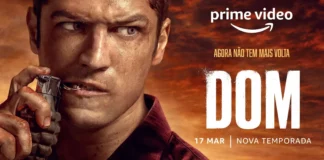 Prime Video apresenta primeiro teaser da temporada final de Dom Dom