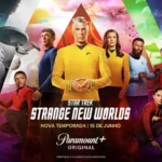 Paramount+ divulga trailer da nova temporada de Star Trek: Strange New Worlds Star Trek Strange New Worlds