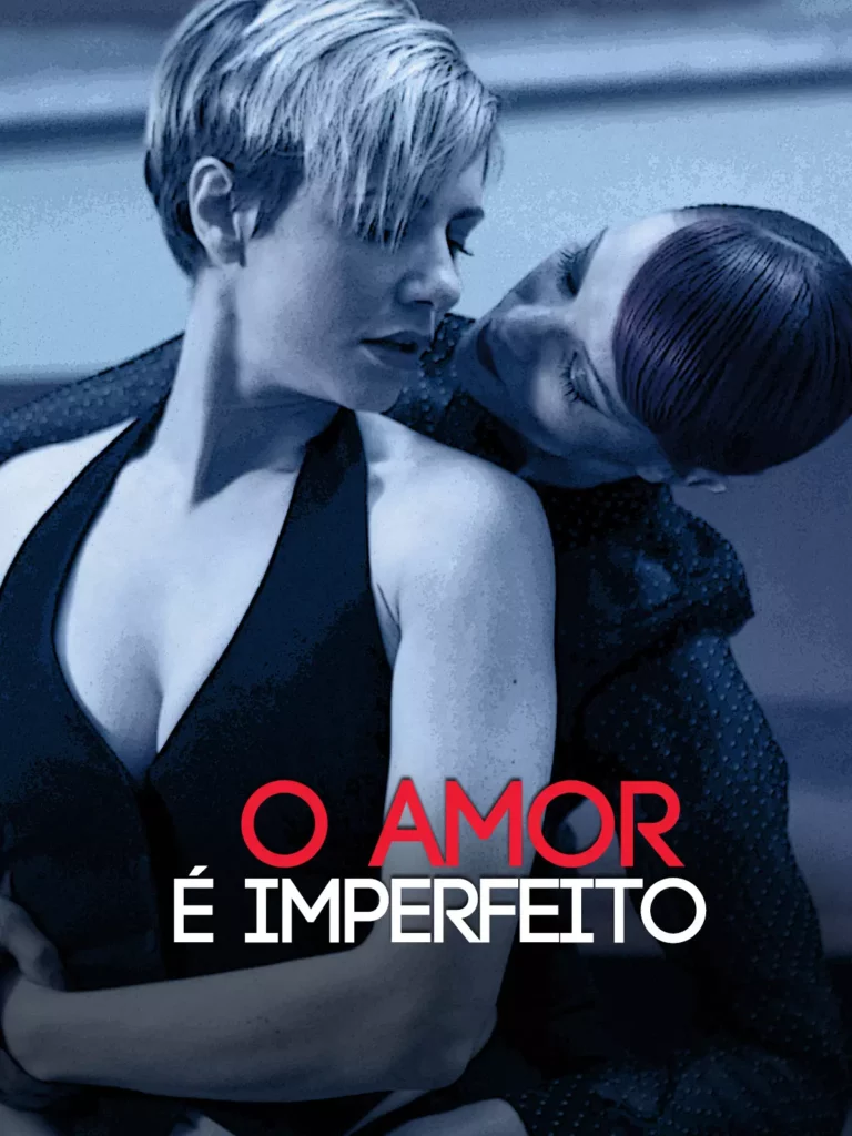 O amor é imperfeito
