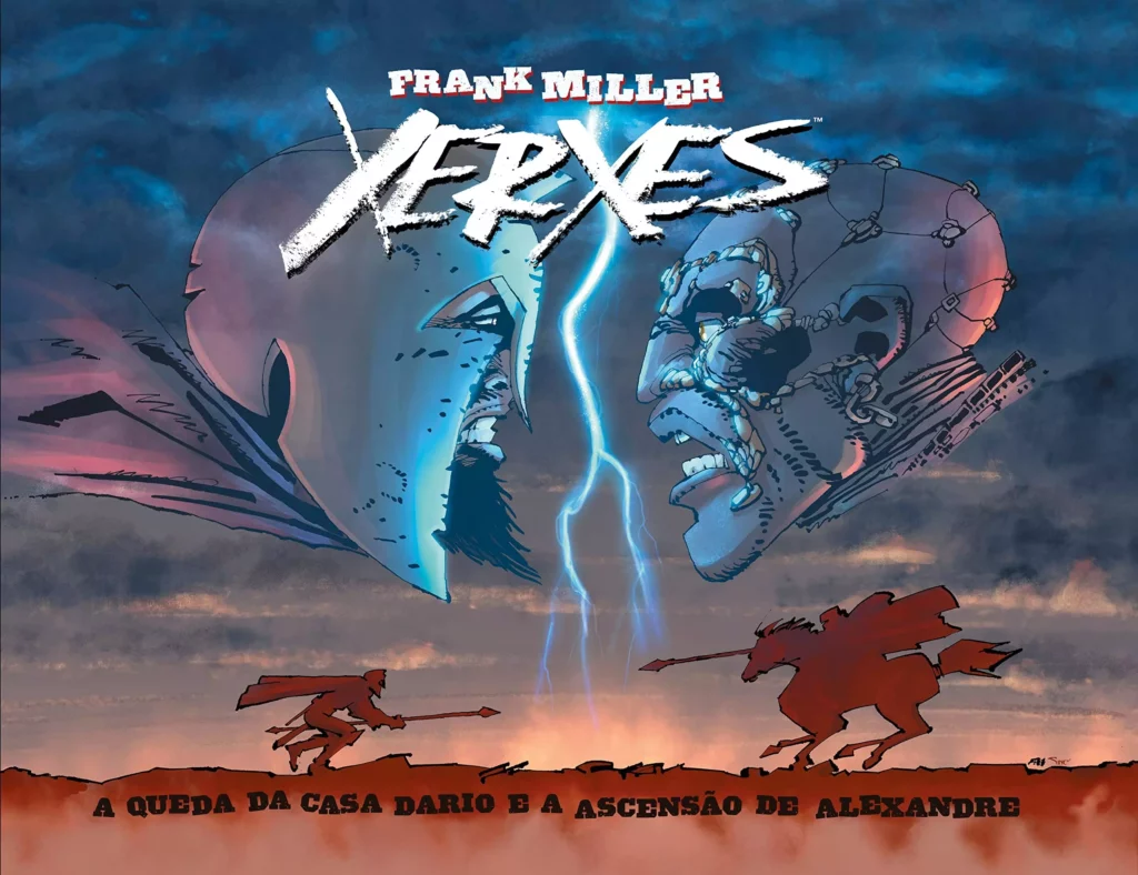 Xerxes A Queda da Casa Dario e a Ascensão de Alexandre