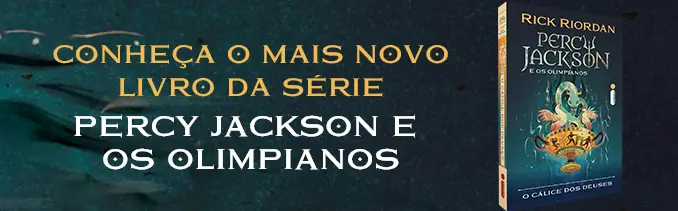 O Cálice dos Deuses: Série Percy Jackson e os Olimpianos