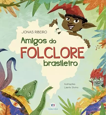 Amigos do Folclore Brasileiro, de Jonas Ribeiro