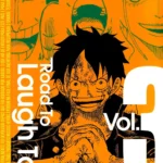 One Piece finalmente explica as novas habilidades da Akuma no Mi de Luffy One Piece Road to Laugh Tale volume 3