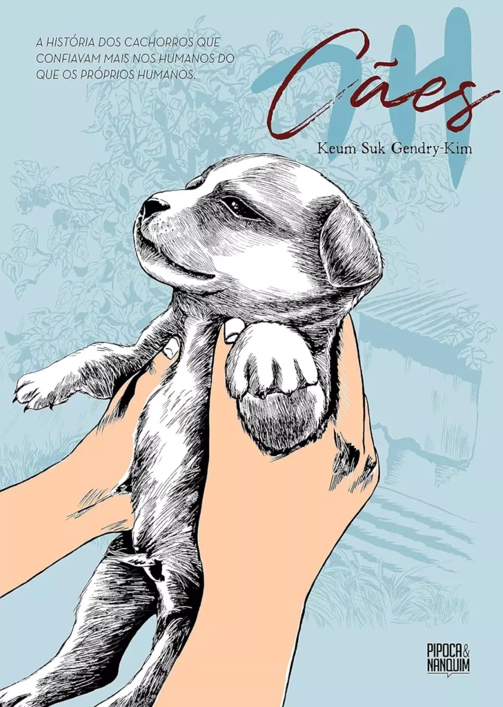 Cães de Keum Suk Gendry-Kim