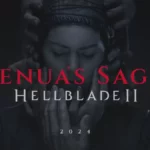 Senua’s Saga: Hellblade 2: Data de lançamento e tudo o que sabemos até agora Senua’s Saga: Hellblade 2