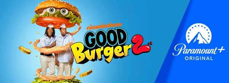 GOOD BURGER 2