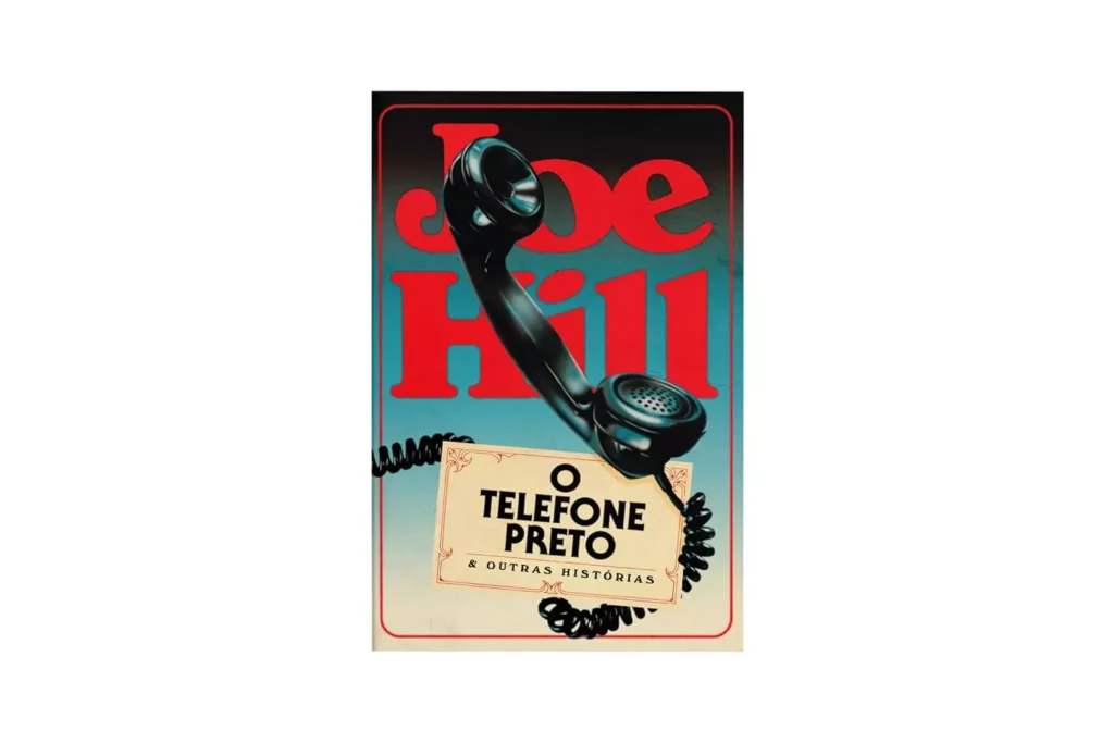 O telefone preto e outras histórias