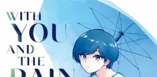 With You and the Rain estreará em 2025 With You and the Rain