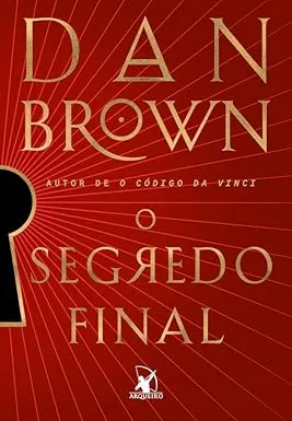 Vem aí mais uma bomba literária: “O Segredo Final”, novo livro do Dan Brown, já tá em pré-venda na Amazon!
