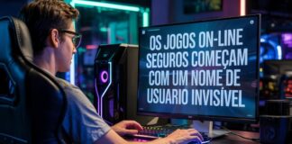 Os jogos on-line seguros começam com um nome de usuário invisível