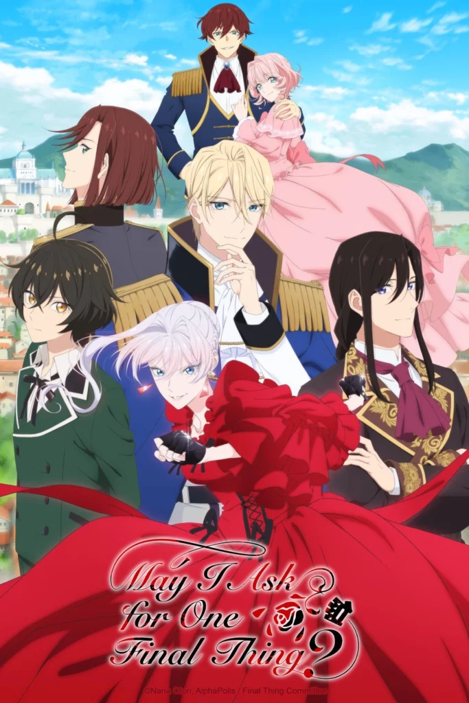 May I Ask for One Final Thing?