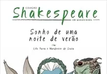 Você sabia? A clássica peça “Sonho de uma Noite de Verão” virou HQ! Sonho de uma Noite de Verão HQ