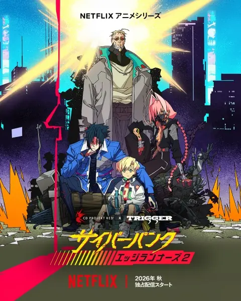 Poster de Cyberpunk: Edgerunners 2, anime da Trigger para a Netflix