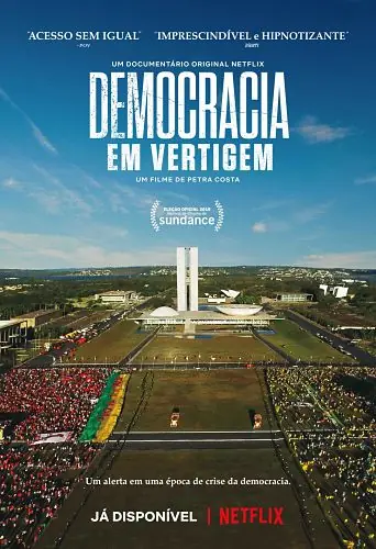Poster do filme Democracia em Vertigem (2019), de Petra Costa